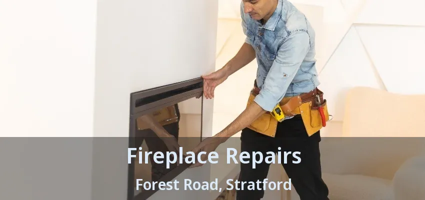 Fireplace Repairs Forest Road, Stratford - ON Fireplace Repairs Forest Road, Stratford - ON