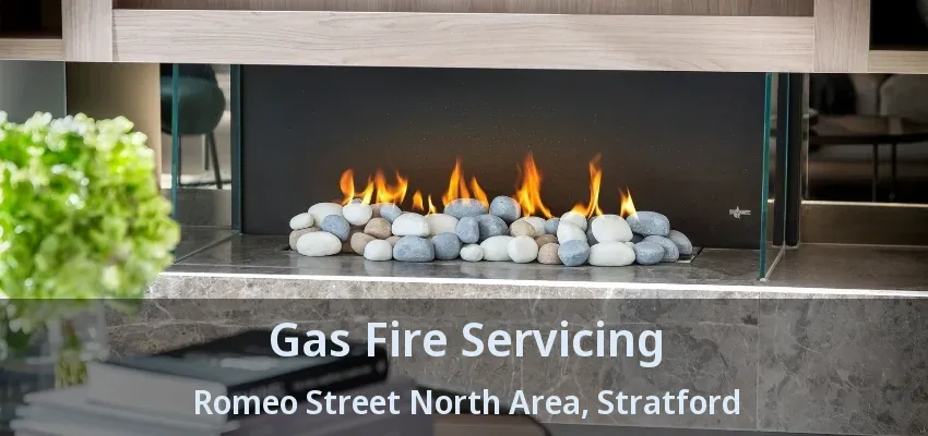 Gas Fire Servicing Romeo Street North Area, Stratford - ON Gas Fire Servicing Romeo Street North Area, Stratford - ON