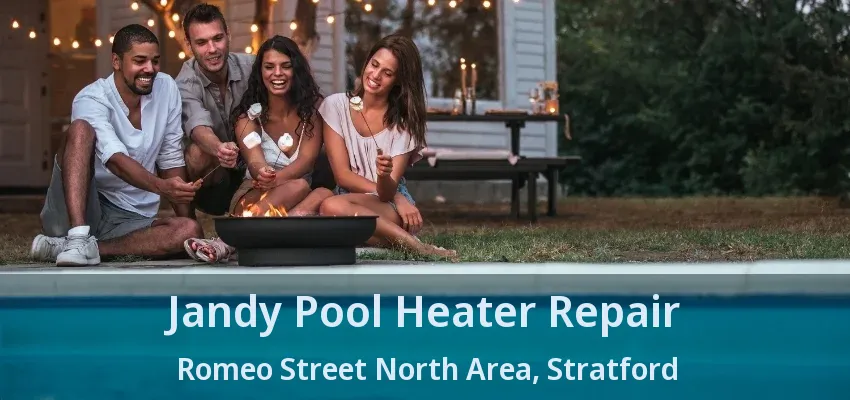 Jandy Pool Heater Repair Romeo Street North Area, Stratford - ON Jandy Pool Heater Repair Romeo Street North Area, Stratford - ON
